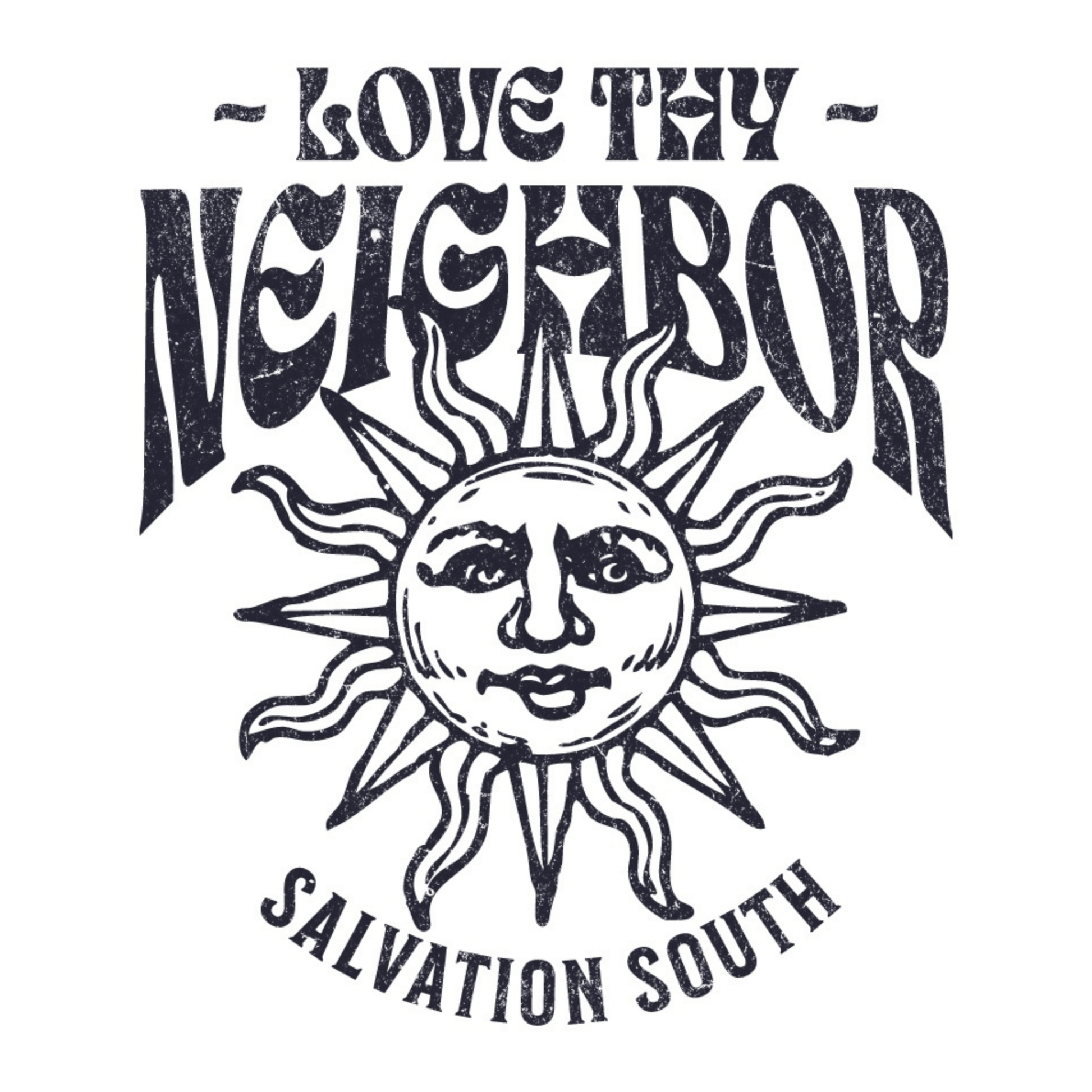 The Love Thy Neighbor image - Salvation South