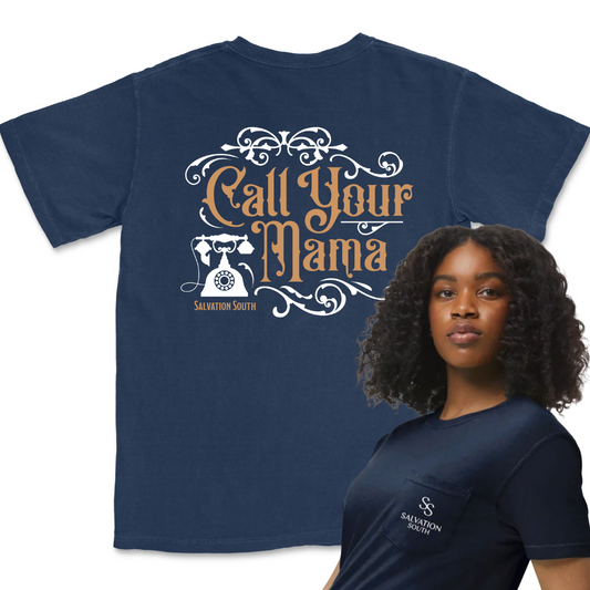 The Call Your Mama T-shirt